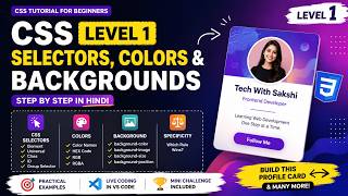 CSS Selectors, Colors & Backgrounds in Hindi