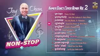 Jay Chan   Khmer Dance Cover Remix Vol  Happy new year 2024 new song  7
