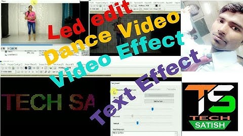 Pixel program in Led edit 2018 || Text effect || Video effect and more