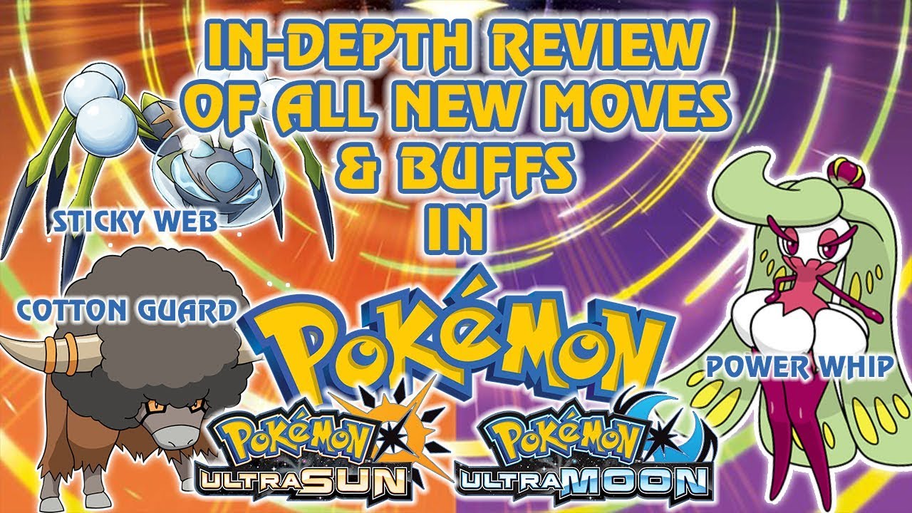 ANALYSIS OF ALL BUFFS IN POKÉMON ULTRA SUN & ULTRA MOON! MOVE TUTORS, EGG MOVES, LEVEL UP MOVES!