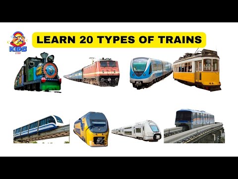 Learn 20 Types Of Train Names l Kids Educational Video l Preschool Learning l KidTory