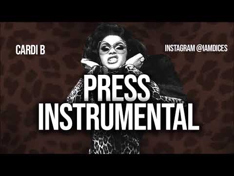 Cardi B "Press" Instrumental Prod. by Dices *FREE DL*