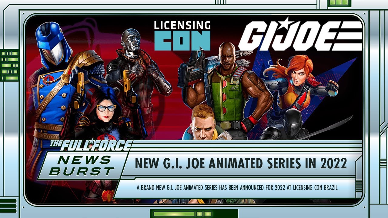 NEWS BURST!! NEW G.I. JOE ANIMATED SERIES ANNOUNCED FOR 2022!! - YouTube