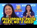 EALA MANIA IN MANILA! ALEXANDRA EALA SEEDED NO. 2 SA PHILIPPINE OPEN |READY NANG DOMINAHIN ANG MUNDO