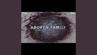 Broken Family