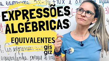 O que é expressão algébrica equivalente?