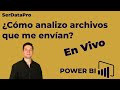 ¿Cómo puedo analizar varios archivos que me mandan por correo? Funcionalidades de Power BI