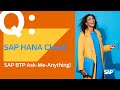 Sap btp  ask me anything on sap hana cloud