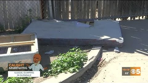 Caught Misbehaving: Illegal dumping in Glendale