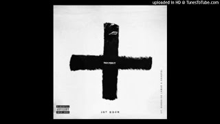 Jay Rock Ft. Kendrick Lamar & Chantal - Pay For It (CDQ)