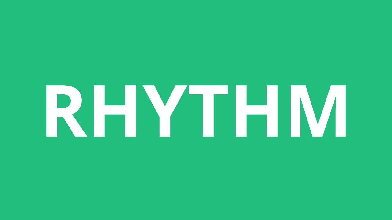 How To Pronounce Rhythm - Pronunciation Academy - YouTube