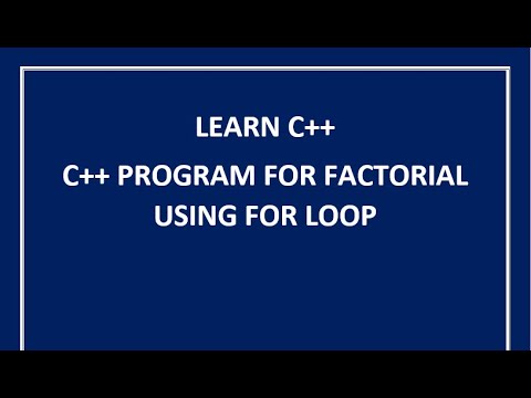 c++ program for factorial ||factorial program in c++ using for loop ...