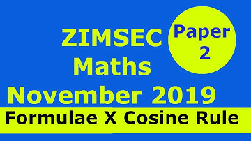 Cosine Rule & Change of Subject | ZIMSEC O