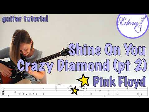 Shine on You Crazy Diamond Pt 2 - fingerstyle guitar tutorial with on-screen tab - Pink Floyd