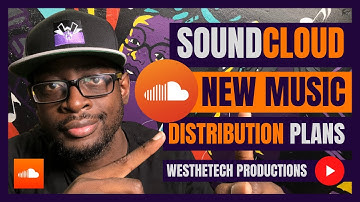 SOUNDCLOUD NEW MUSIC DISTRIBUTION PLAN | MUSIC INDUSTRY TIPS