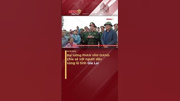 Đại tướng Phan Văn Giang chia sẻ với người dân vùng lũ tỉnh Gia Lai