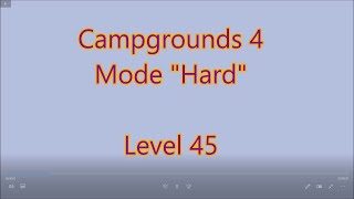 Campgrounds 4 CE Level 45