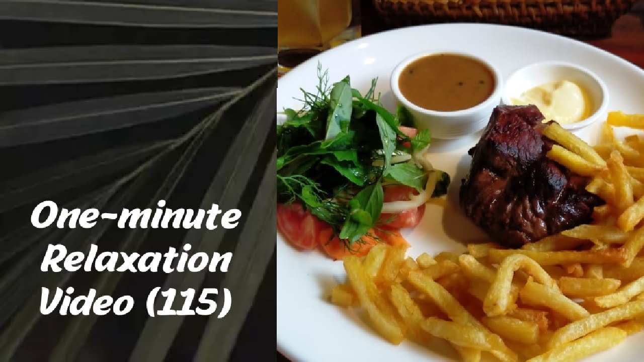 One-minute Relaxation Video (115) - Happy Real Meal