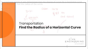 Transportation-Find the Radius of a Horizontal Curve