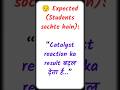 ⚠️ Catalyst ka सबसे बड़ा myth 😈 | Chemical Kinetics | Class 12 Boards
