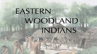 Eastern Woodland Tribes Wampanoag Native People Algonquians southeastern Massachusetts, New England