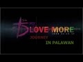 My love more journey in palawan