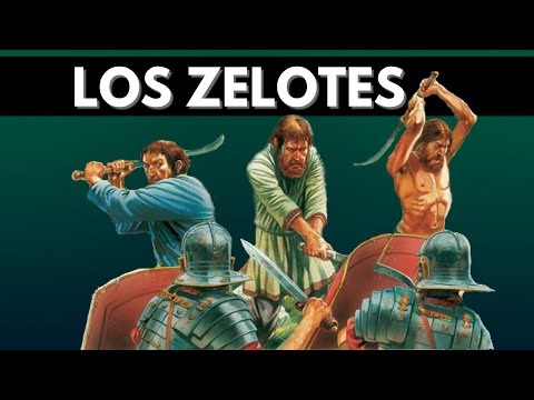¿Quiénes eran los Zelotes?