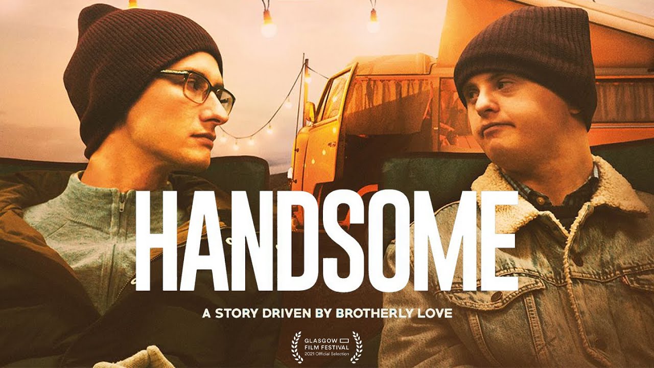 Handsome - Down's Syndrome Documentary (Trailer)
