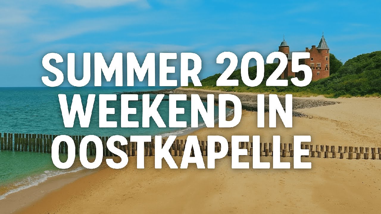 Weekend Getaway in Oostkapelle | Summer 2025 Coastal Escape 🌊🌿