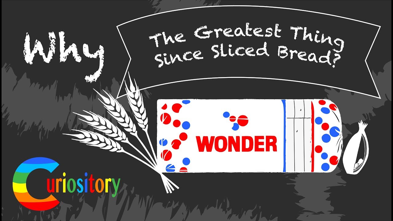 Why "the greatest thing since sliced bread"? - YouTube