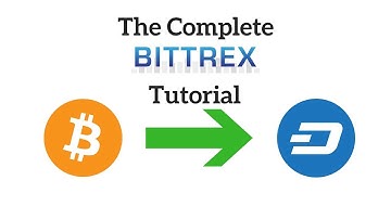 The Complete Bittrex Tutorial