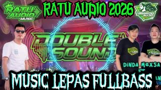 🟠REMIX LAMPUNG TERBARU 2026✴️RATU AUDIO MUSIC LEPAS EDISI MALAM✴️IRAMA SULING SUNGKAI VJ ROFA/MEXSA🔥