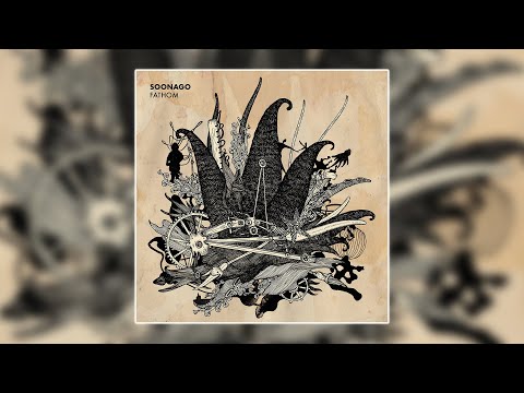 SOONAGO - FATHOM [Album] (2022)