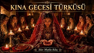 Kına Gecesi Türküsü 🎼 Mutlu Kılıç 