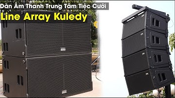 Dàn Âm Thanh Tiệc Cưới - Kuledy V110- Fb: 0974743311