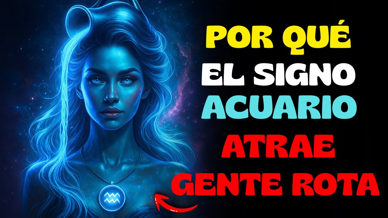 Por qué ACUARIO es el imán de las personas más COMPLICADAS!♒