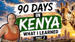 Things to do in Nairobi , Kenya | First Impressions