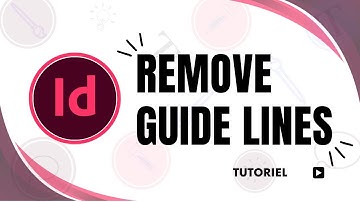 How to Remove Guide Lines in InDesign📏❌