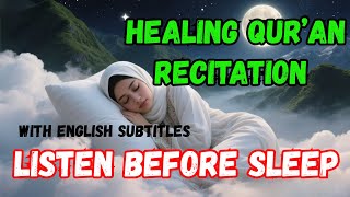 Ruqyah Healing for Stress Relief, Safety \& Deep Sleep🔥