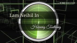 Hoineng Touthang - Lam Neihil In Soundtrack