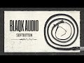 Blaqk Audio - Softbitten (Official Audio)