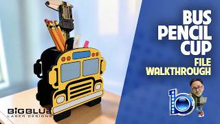 File Walkthrough: Bus Pencil Cup