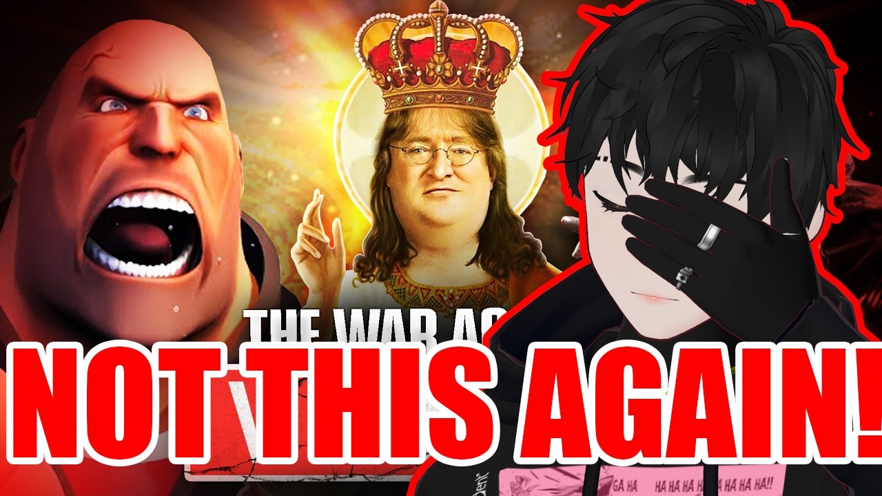 THE WAR AGAINST VALVE - The Act Man Reaction