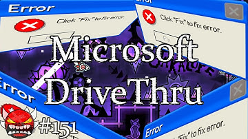 Microsoft DriveThru 100% (Extreme Demon) by nabbbbbb & More