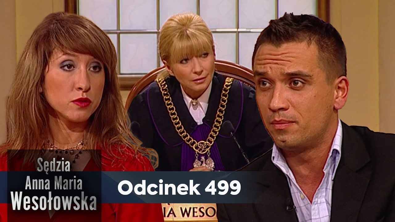 Sędzia Anna Maria Wesołowska odc. 499👩🏼‍⚖️