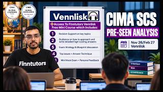 CIMA SCS Nov26/Feb27 | Vennlisk Pre-seen Analysis + Exam Strategy Explained