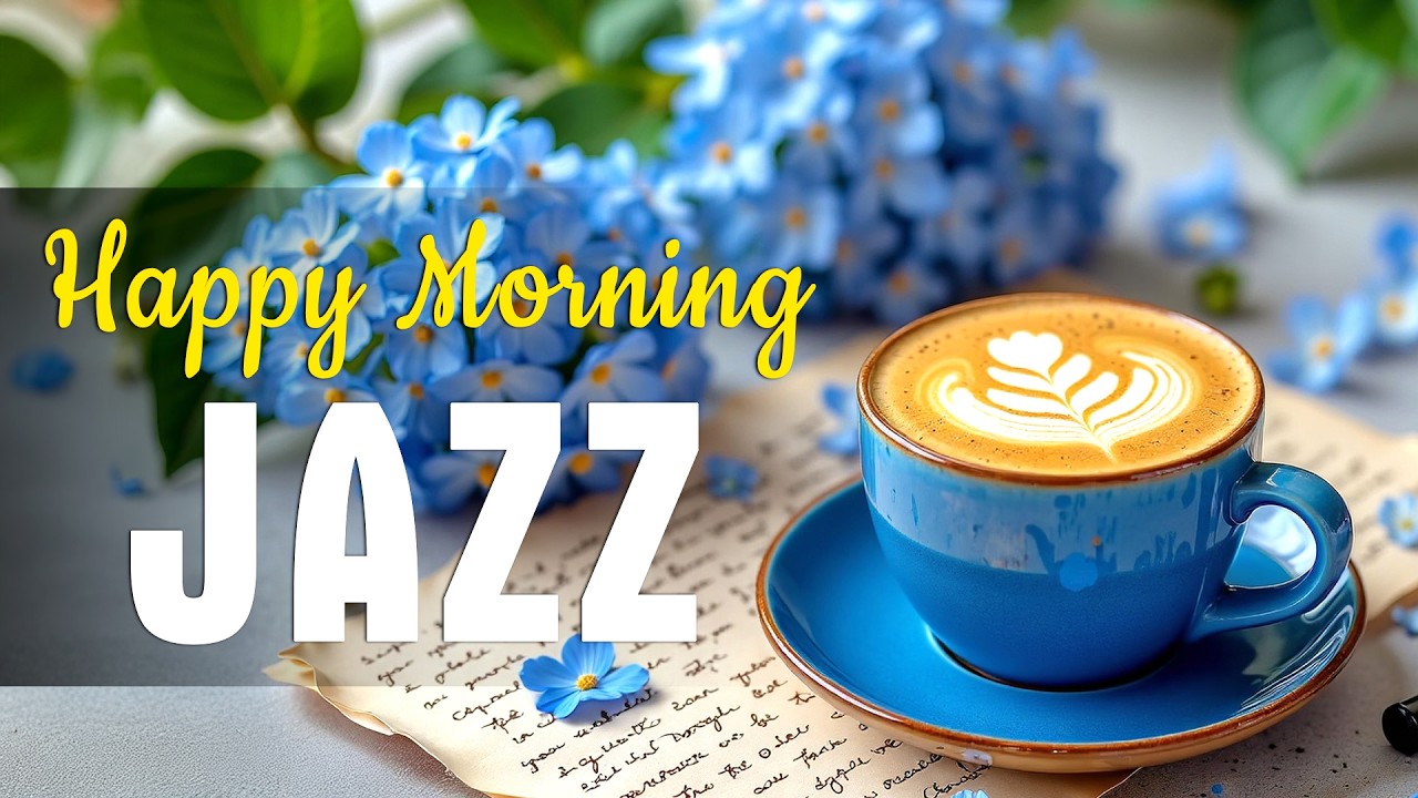 Happy Morning Spring Jazz 🌺 Romantic Piano Coffee Music & Sweet Bossa Nova for Joyful Mood