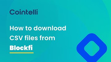Blockfi Tax Reporting: How to Get CSV Files from Blockfi