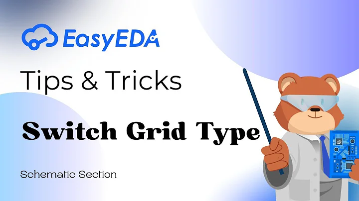 Quick Tips [Schematic 26]: Switch Grid Type