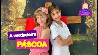 A verdadeira Páscoa - O mundo de olívia